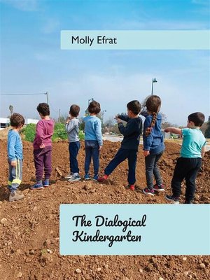 cover image of The Dialogical Kindergarten